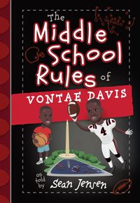 Produktbild: The Middle School Rules of Vontae Davis