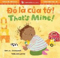 Produktbild: That's Mine! (Bilingual Vietnamese & English)