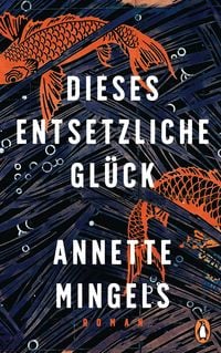Produktbild: Dieses entsetzliche Gl&uuml;ck