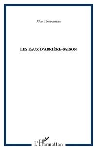 Produktbild: Les eaux d'arri&egrave;re-saison
