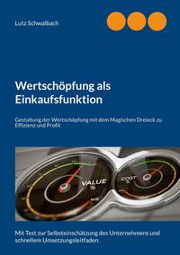 Produktbild: Wertsch&ouml;pfung als Einkaufsfunktion
