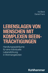 Produktbild: Lebenslagen von Menschen mit komplexen Beeintr&auml;chtigungen