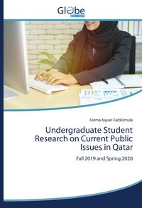 Produktbild: Undergraduate Student Research on Current Public Issues in Qatar