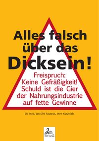 Produktbild: Alles falsch &uuml;ber das Dicksein!