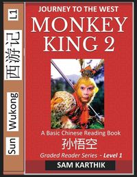Produktbild: Monkey King (Part 2) - A Basic Chinese Reading Book (Simplified Characters), Folk Story of Sun Wukong from the Novel Journey to the West, Self-Learn Reading Mandarin Chinese