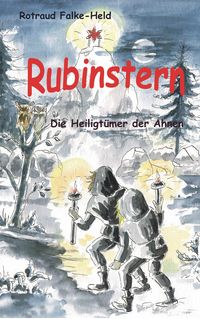 Produktbild: Rubinstern - Die Heiligt&uuml;mer der Ahnen