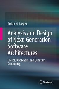 Produktbild: Analysis and Design of Next-Generation Software Architectures
