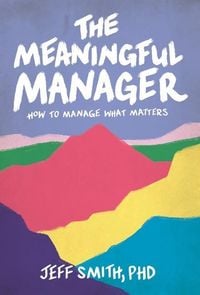 Produktbild: The Meaningful Manager