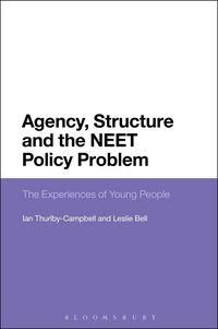 Produktbild: Agency, Structure and the NEET Policy Problem