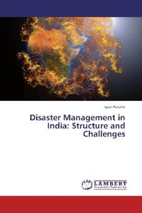 Produktbild: Purohit, J: Disaster Management in India: Structure and Chal