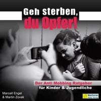 Produktbild: Geh sterben, du Opfer!
