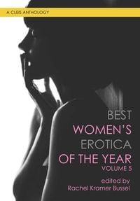 Produktbild: Best Women's Erotica of the Year, Volume 5