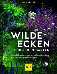 Produktbild: Wilde Ecken f&uuml;r jeden Garten
