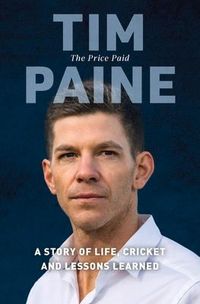 Produktbild: The Price Paid: A Story of Life, Cricket and Lessons Learned