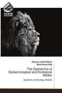 Produktbild: The Dyanamics of Epidemiological and Ecological Modes
