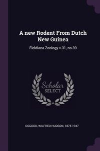 Produktbild: A new Rodent From Dutch New Guinea