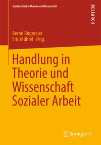 Produktbild: Handlung in Theorie und Wissenschaft Sozialer Arbeit