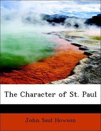 Produktbild: Howson, J: Character of St. Paul
