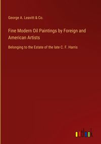 Produktbild: Fine Modern Oil Paintings by Foreign and American Artists