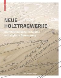 Produktbild: Neue Holztragwerke