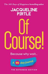 Produktbild: Of Course - Because why wait