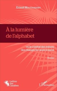 Produktbild: &Agrave; la lumi&egrave;re de l'alphabet