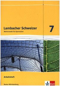 Lambacher Schweizer. 7. Schuljahr. Arbeitsheft plus Lösungsheft. Baden-Württemberg 