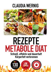 Produktbild: Rezepte f&uuml;r die Metabole Di&auml;t