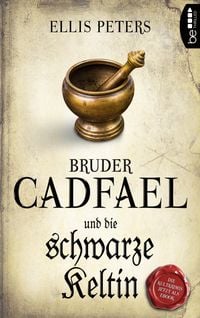 Produktbild: Bruder Cadfael und die schwarze Keltin