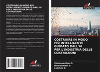 Produktbild: Costruire in Modo Pi&ugrave; Intelligente Guidato Dall'ai Per L'industria Delle Costruzioni