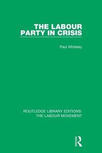 Produktbild: The Labour Party in Crisis