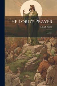 Produktbild: The Lord's Prayer; Lectures