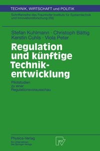 Produktbild: Regulation und k&uuml;nftige Technikentwicklung