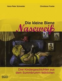 Produktbild: Die kleine Biene Nasewei&szlig;