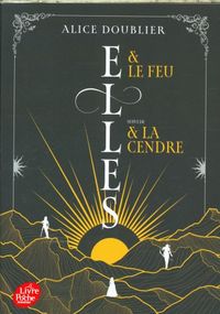 Produktbild: Elles & le feu. Suivi de Elles & la cendre