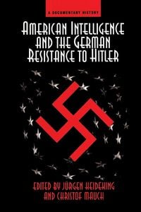 Produktbild: American Intelligence And The German Resistance