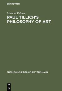 Produktbild: Paul Tillich's Philosophy of Art