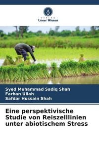 Produktbild: Eine perspektivische Studie von Reiszelllinien unter abiotischem Stress