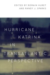Produktbild: Hurricane Katrina in Transatlantic Perspective