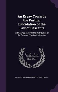 Produktbild: An Essay Towards the Further Elucidation of the Law of Descents
