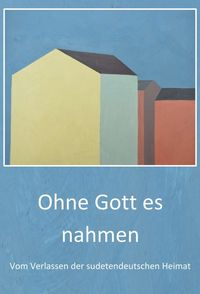 Produktbild: Ohne Gott es nahmen