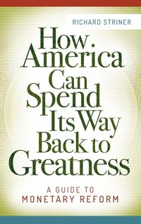 Produktbild: How America Can Spend Its Way Back to Greatness