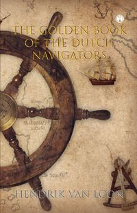 Produktbild: The Golden Book of the Dutch Navigators