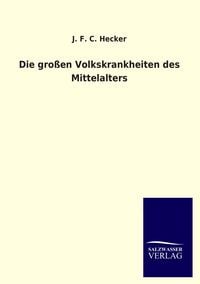 Produktbild: Die gro&szlig;en Volkskrankheiten des Mittelalters