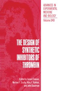 Produktbild: The Design of Synthetic Inhibitors of Thrombin