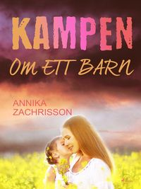 Produktbild: Kampen om ett barn