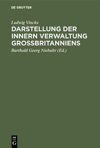 Produktbild: Darstellung der innern Verwaltung Gro&szlig;britanniens