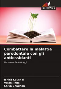 Produktbild: Combattere la malattia parodontale con gli antiossidanti