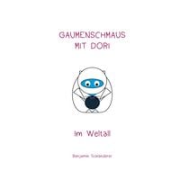 Produktbild: Gaumenschmaus mit Dori - Im Weltall