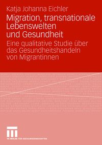 Produktbild: Migration, transnationale Lebenswelten und Gesundheit
